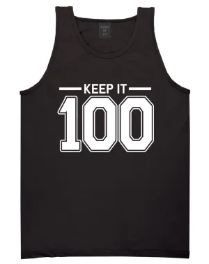 Keep It 100 Tank Top